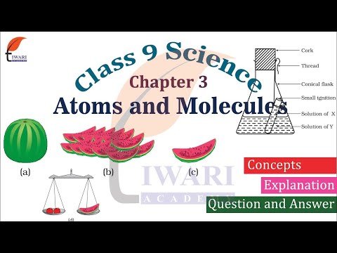 Chapter 3 – Atoms and Molecules
